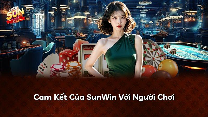 Cam Kết Của SunWin Với Người Chơi