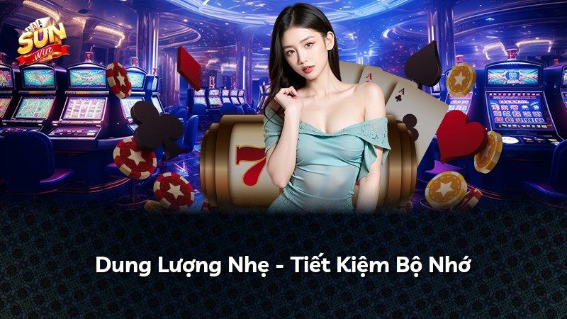 Dung Lượng Nhẹ - Tiết Kiệm Bộ Nhớ