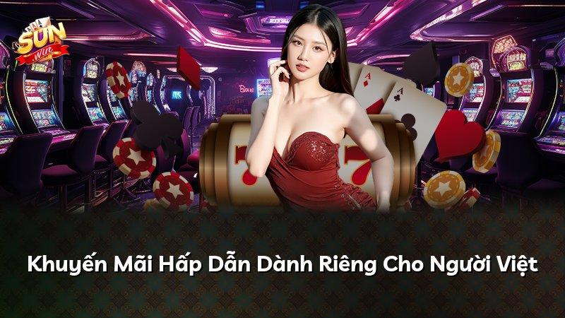Khuyến Mãi Hấp Dẫn Dành Riêng Cho Người Việt